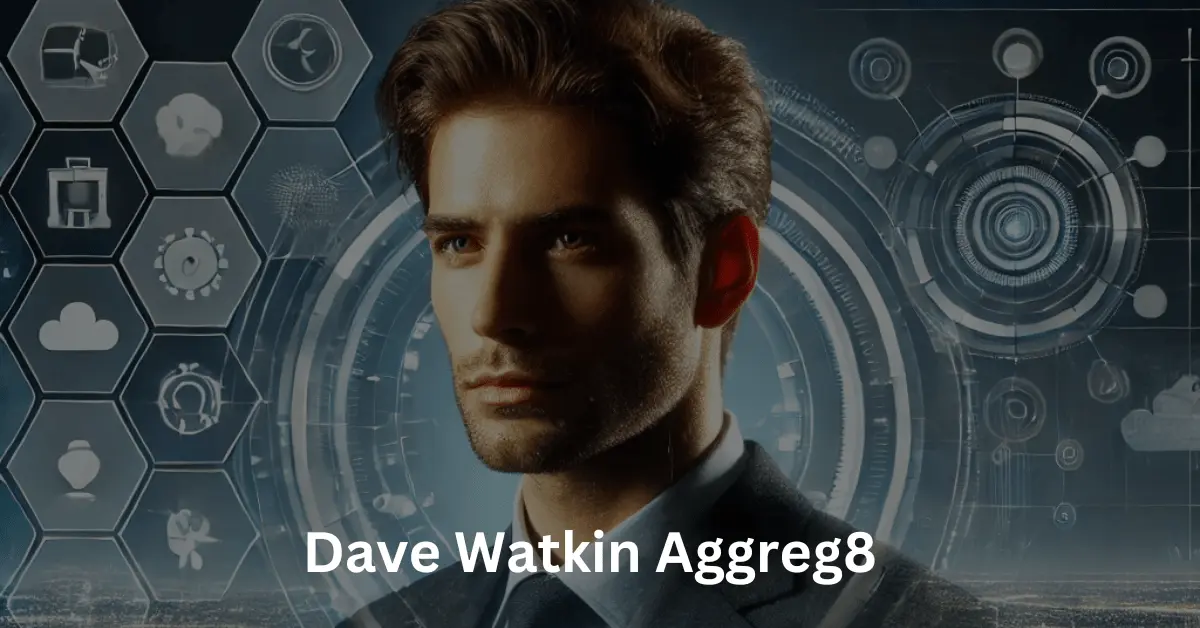 aggreg8 dave watkin